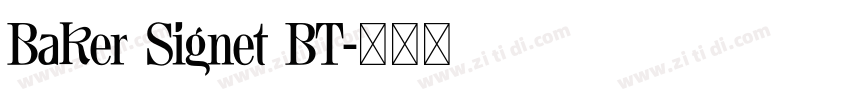 Baker Signet BT字体转换